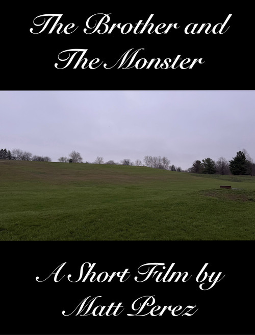The Brother and The Monster