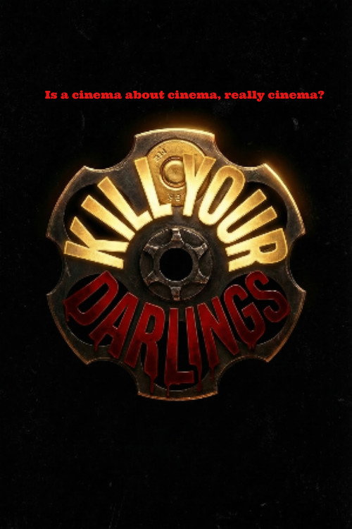 Kill your darlings poster