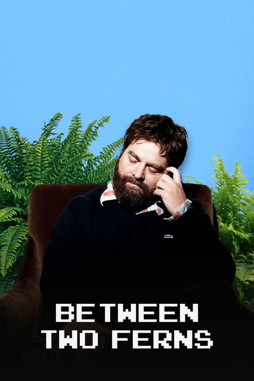 Between Two Ferns with Zach Galifianakis