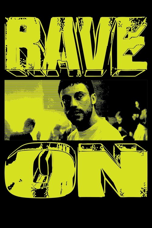 Rave On