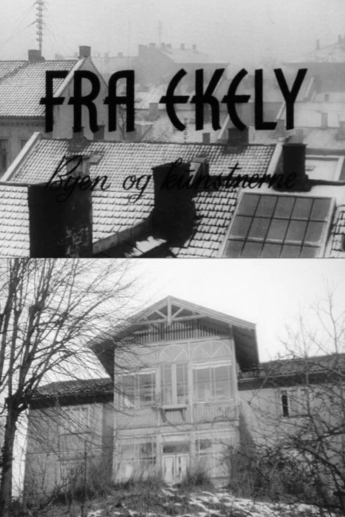Oslofilm: From Ekely. The city and the artists
