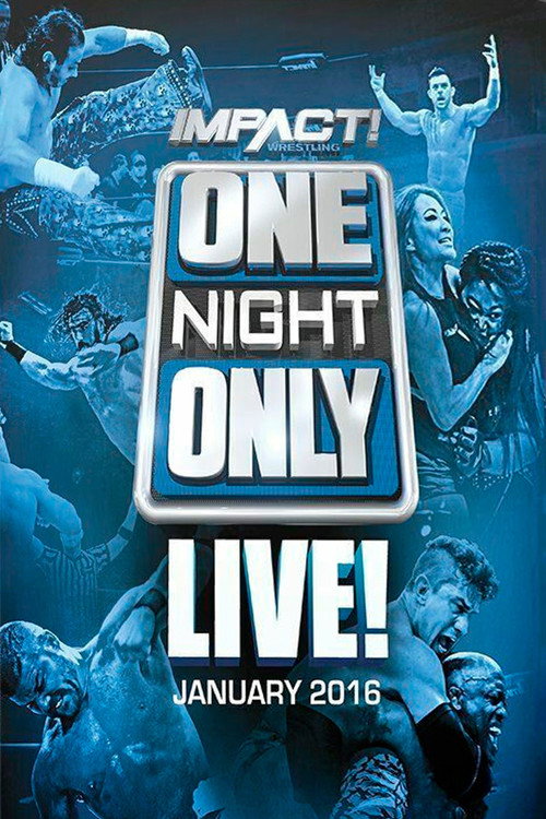 TNA One Night Only: Live! 2016