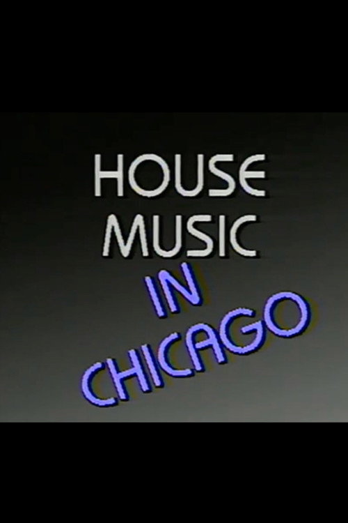 House Music in Chicago