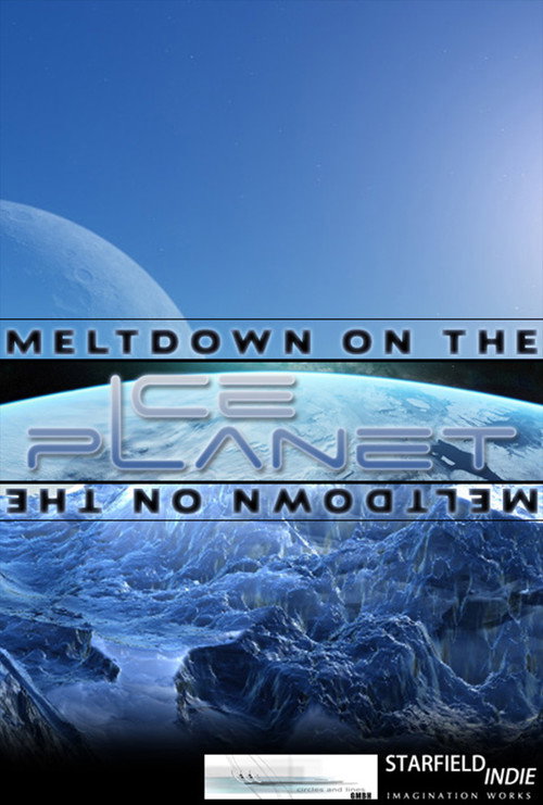 Meltdown on the Ice Planet