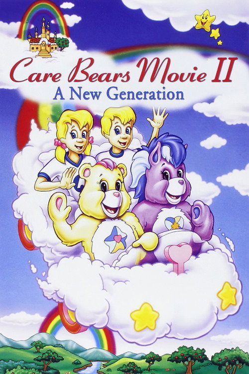 Care Bears Movie II: A New Generation