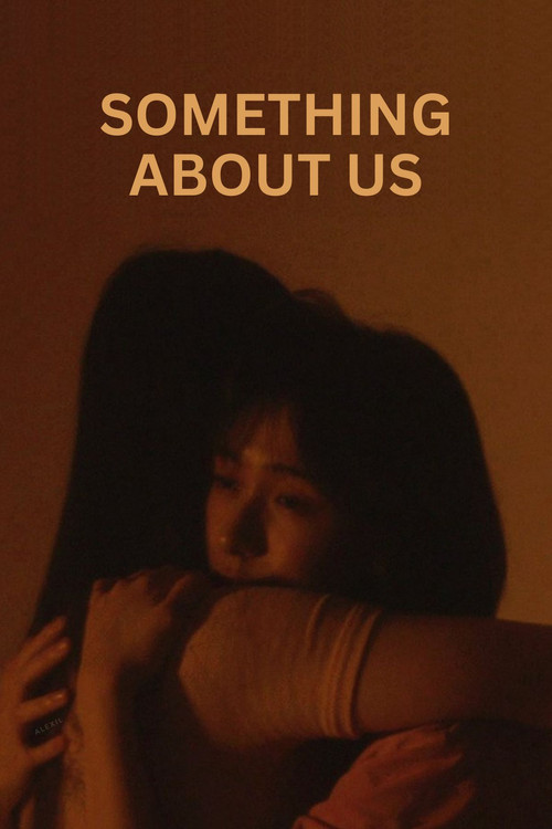 Something About Us (2016) poster