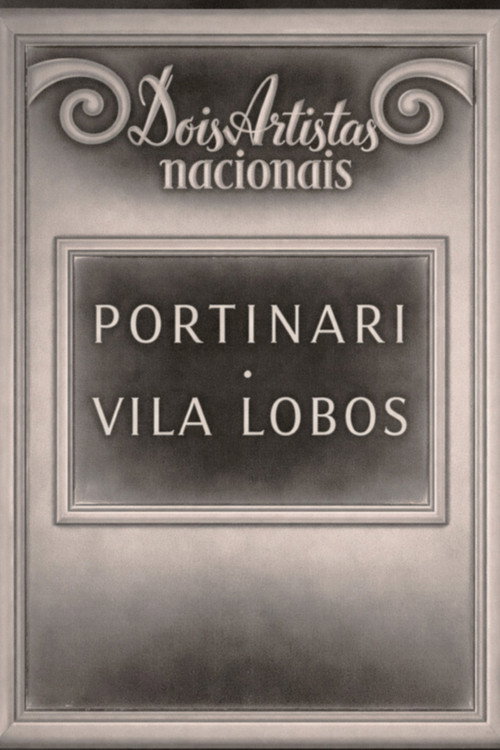 Dois artistas nacionais - Portinari e Villa Lobos