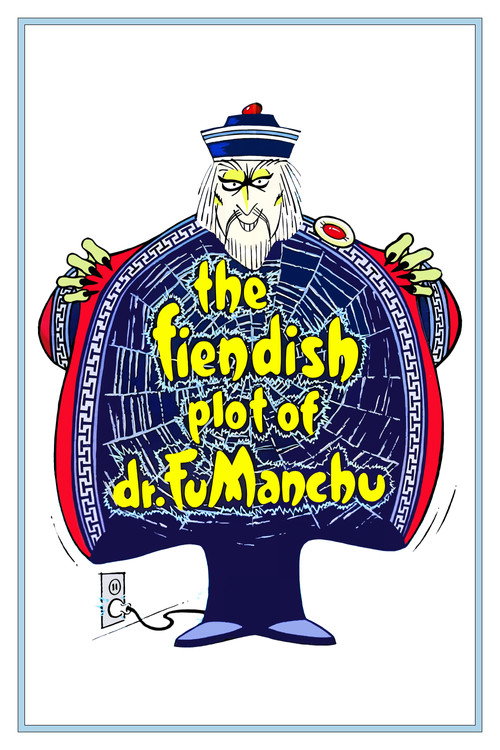 The Fiendish Plot of Dr. Fu Manchu