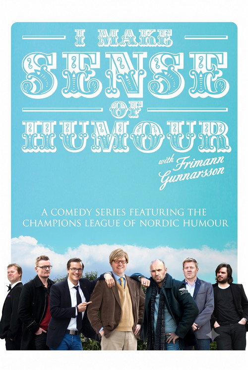 I Make Sense of Humour