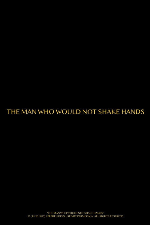 The Man Who Would Not Shake Hands