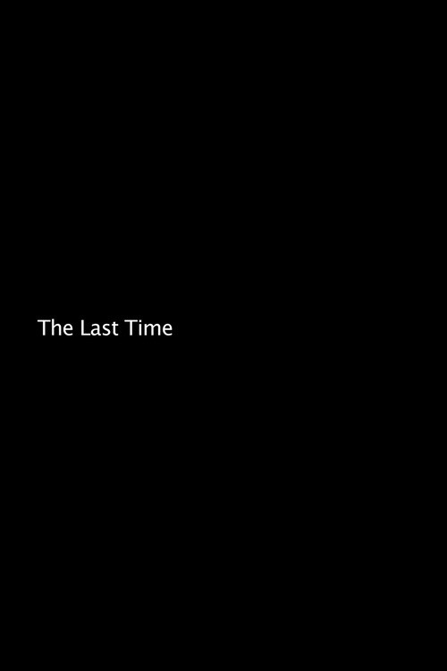 The Last Time