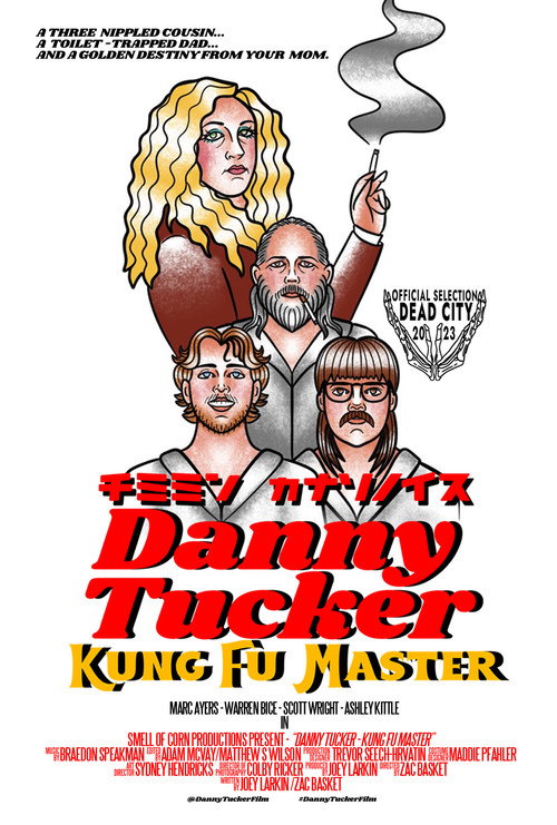 Danny Tucker: Kung Fu Master