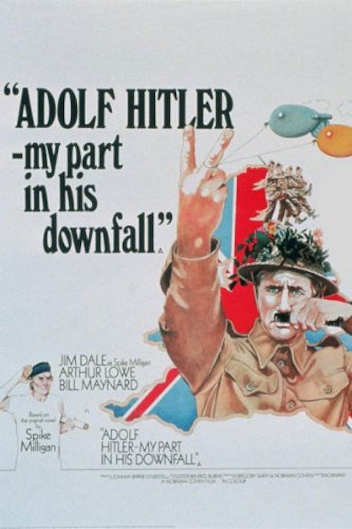 Adolf Hitler: My Part in His Downfall