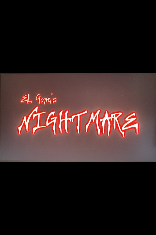 El Gore's Nightmare