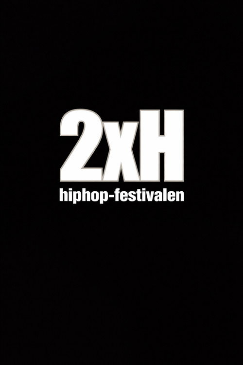 2XH Hiphop-festivalen 2000