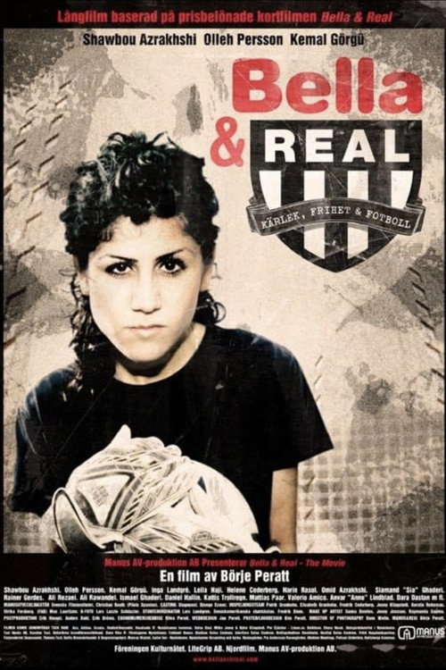 Bella & Real - The Movie