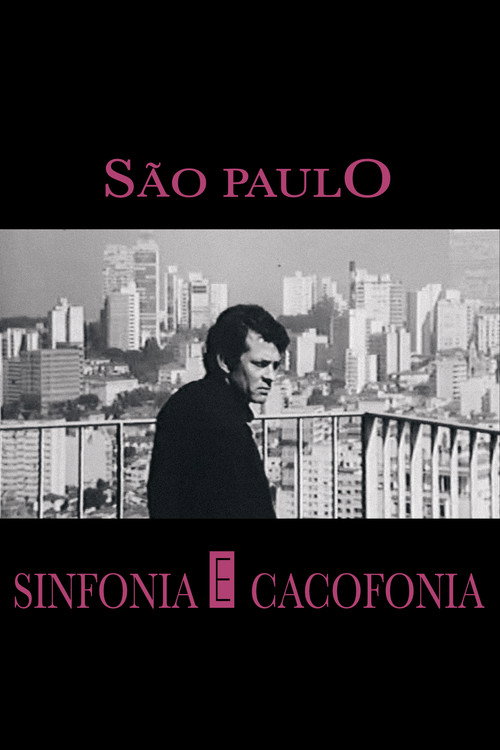 São Paulo: Symphony and Cacophony