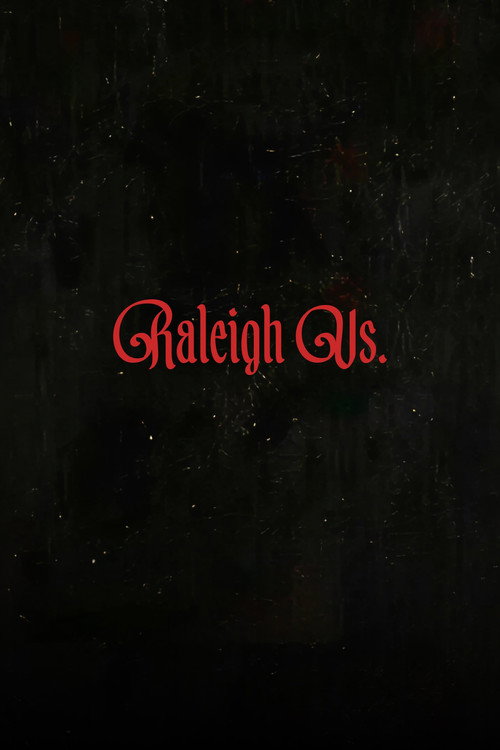 Raleigh Vs.
