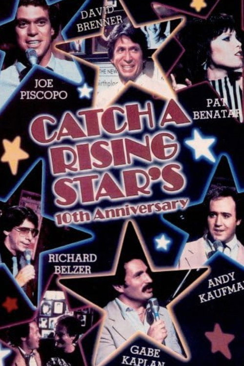 Catch A Rising Star: 10th Anniversary Special