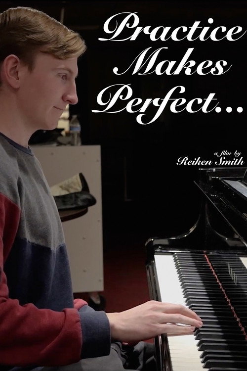 Practice Makes Perfect...