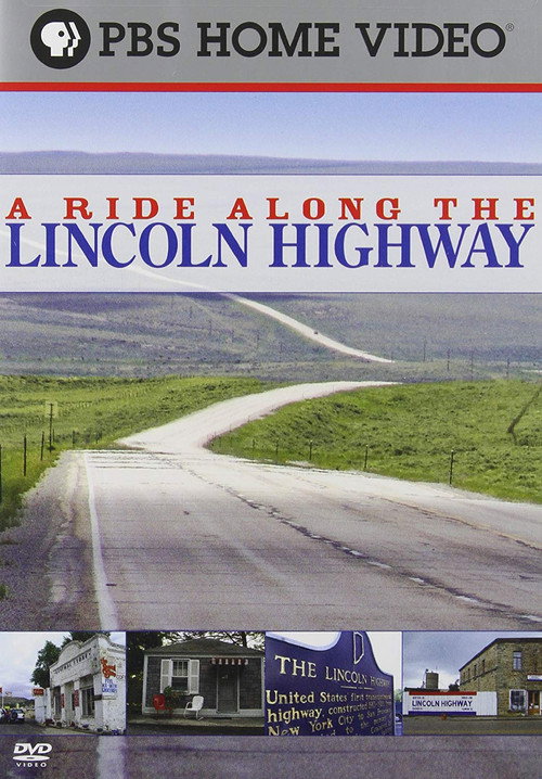 A Ride Along the Lincoln Highway