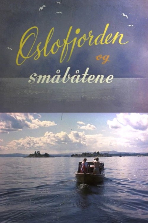 Oslofilm: Oslofjorden og småbåtene