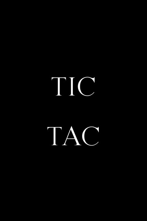 Tic, Tac (2021) poster
