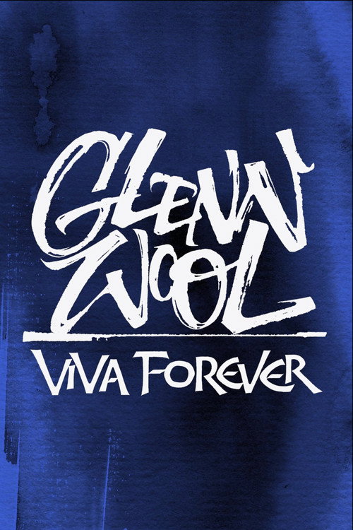 Glenn Wool: Viva Forever