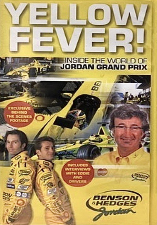 Yellow Fever! Inside the World of Jordan Grand Prix