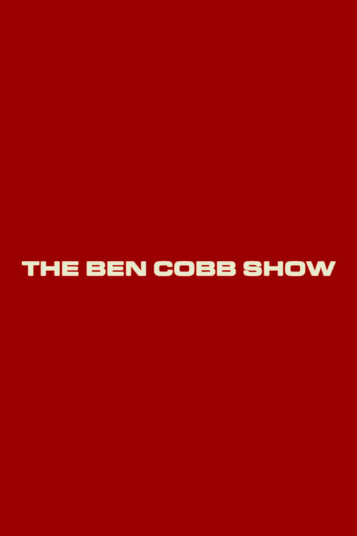 The Ben Cobb Show
