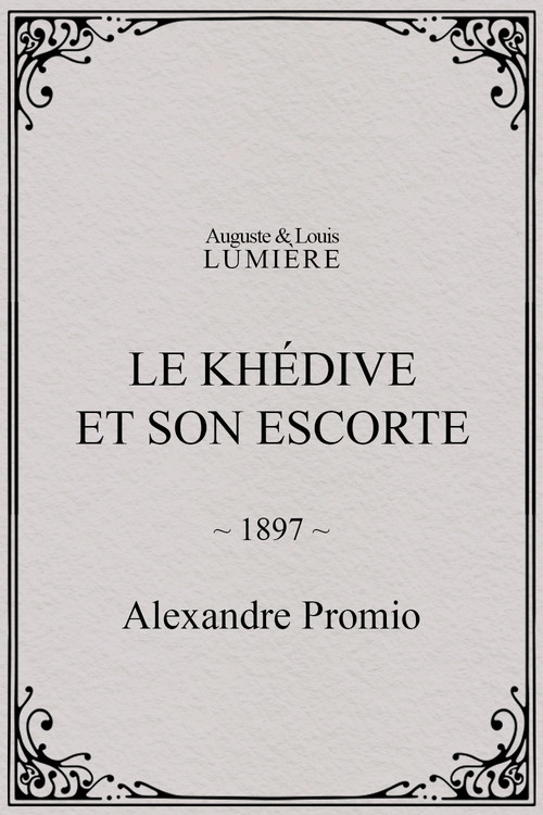 Le khédive et son escorte
