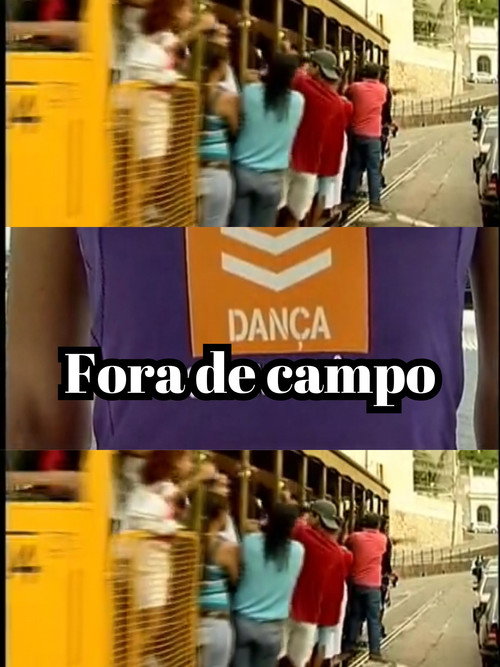 Fora de campo (2009) poster