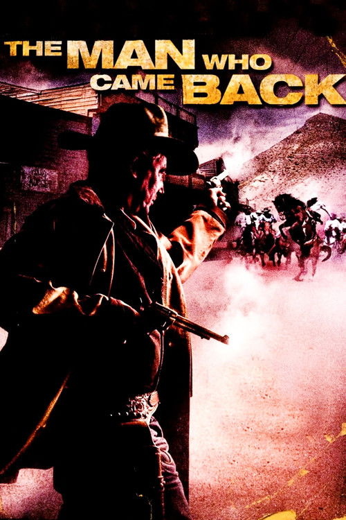 The Man Who Came Back