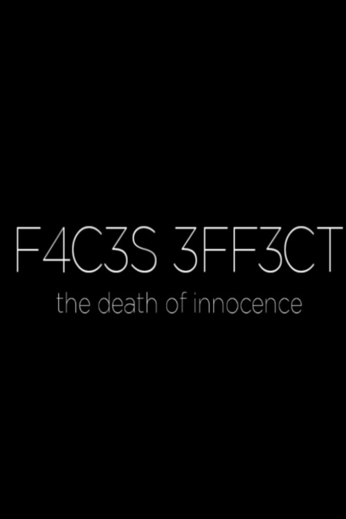 F4C3S 3FF3CT