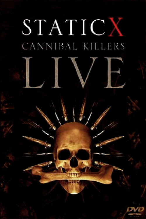 Static-X: Cannibal Killers Live