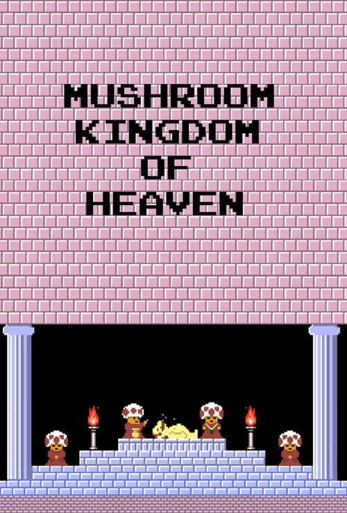 Mushroom Kingdom of Heaven