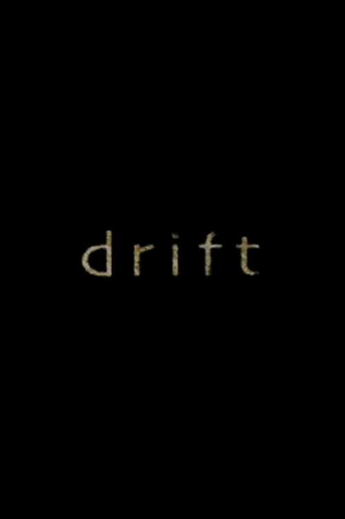Drift (2009) poster