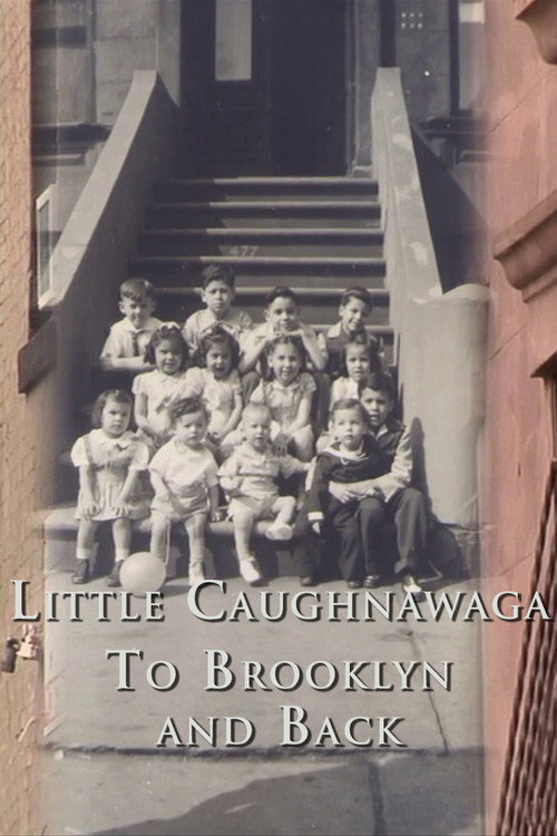Little Caughnawaga: To Brooklyn and Back