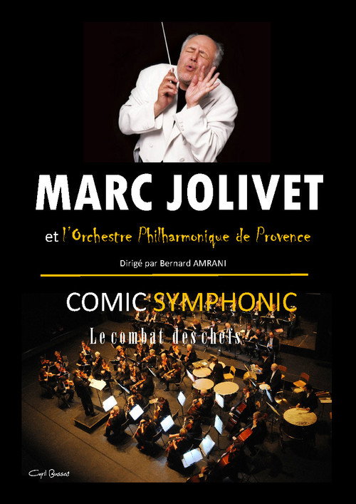 Marc Jolivet - Comic Symphonic