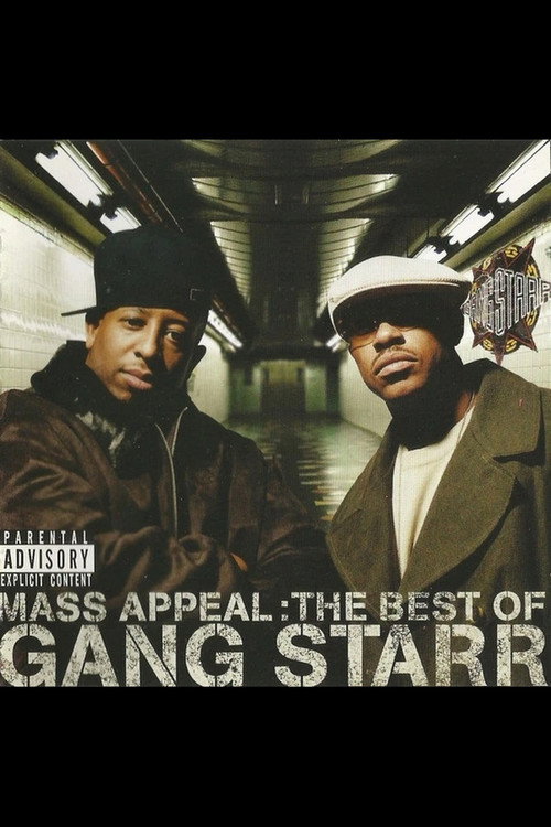 Mass Appeal: The Best of Gang Starr