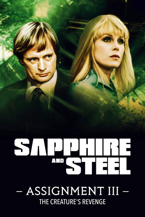 Sapphire & Steel: The Creature's Revenge