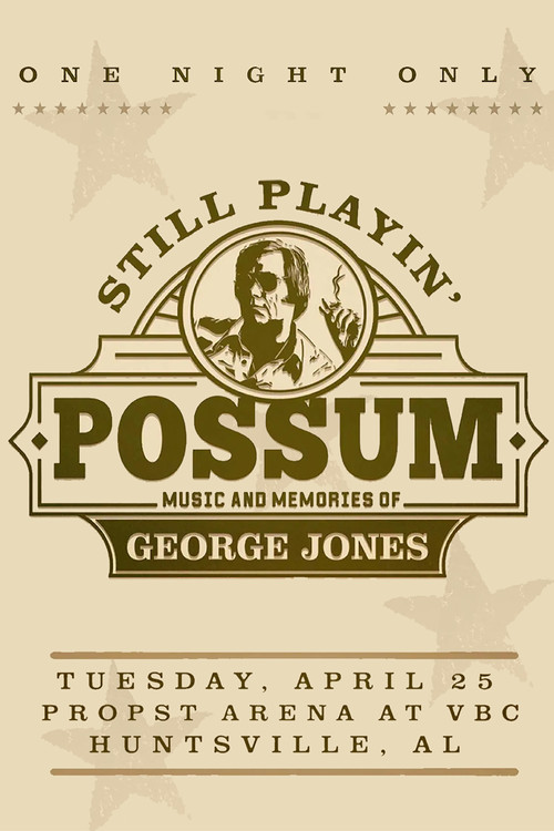 Still Playin' Possum: Music and Memories of George Jones