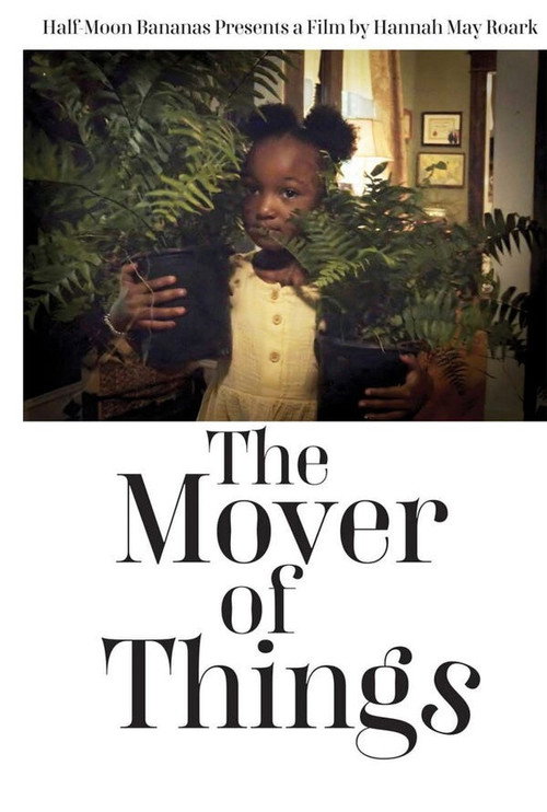 The Mover of Things