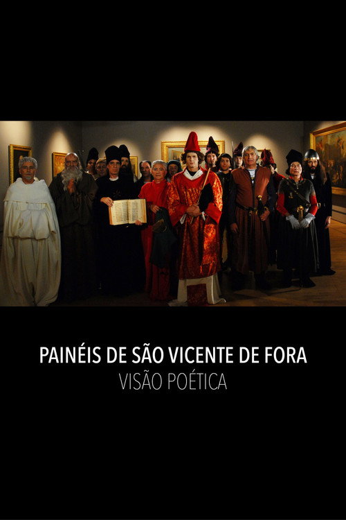 The Panels of São Vicente de Fora: A Poetic Vision
