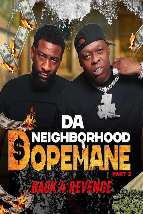 Da Neighborhood Dopemane Part 2
