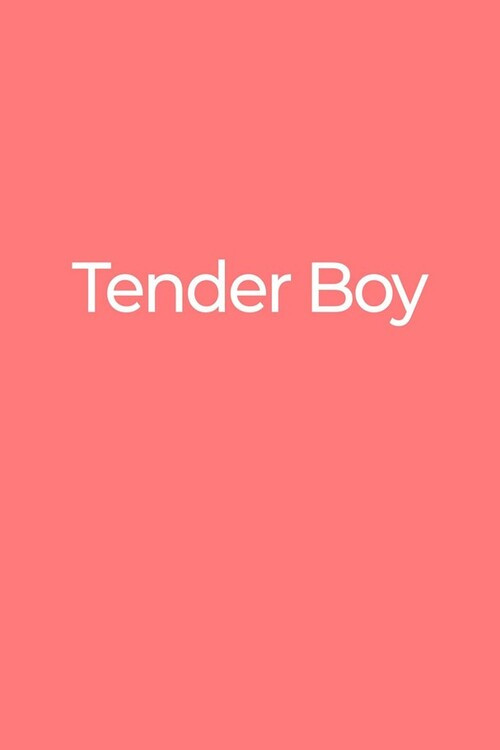 Tender Boy