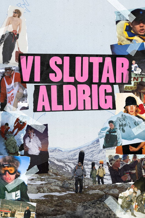 Vi Slutar Aldrig