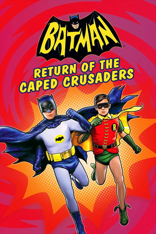 Batman: Return of the Caped Crusaders