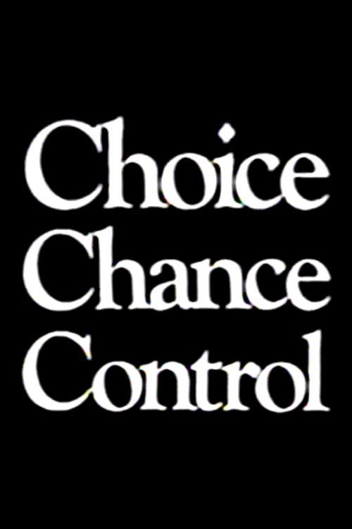 Choice Chance Control