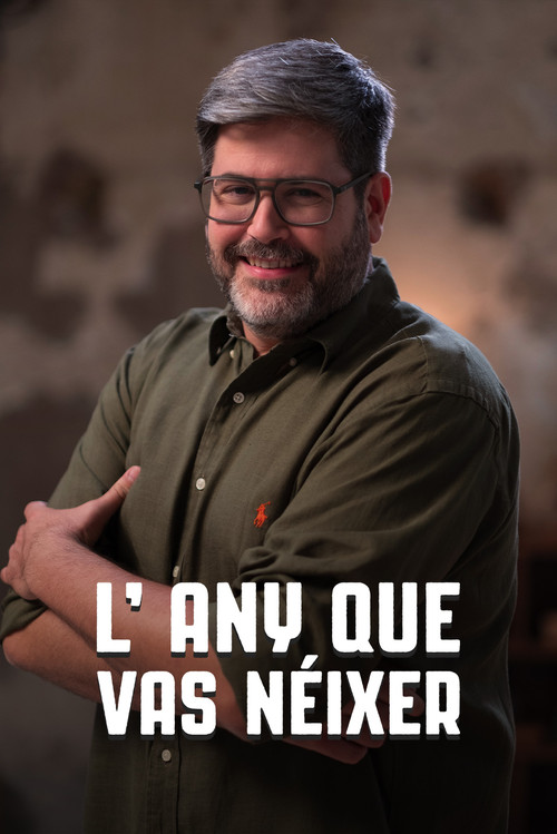 L'any que vas néixer